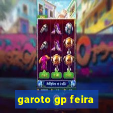 garoto gp feira